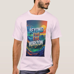 T-shirt Au-delà de l'horizon