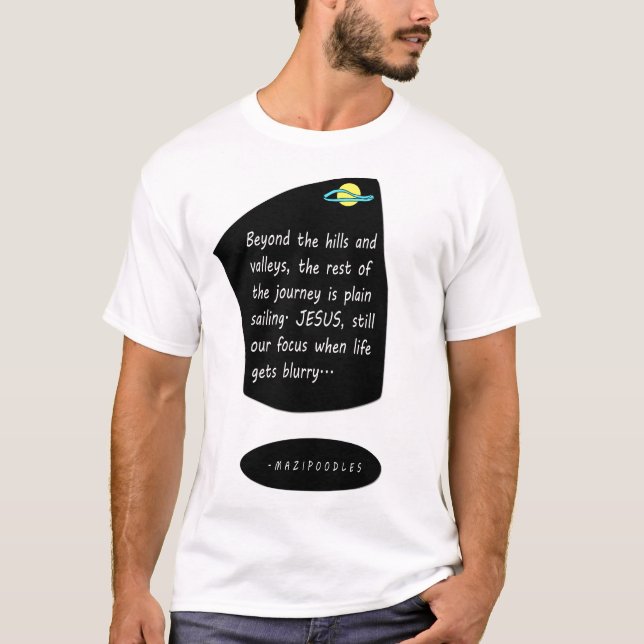 T-shirt Au-Delà Des Collines Avec Jésus - Lettre Blanche (Devant)