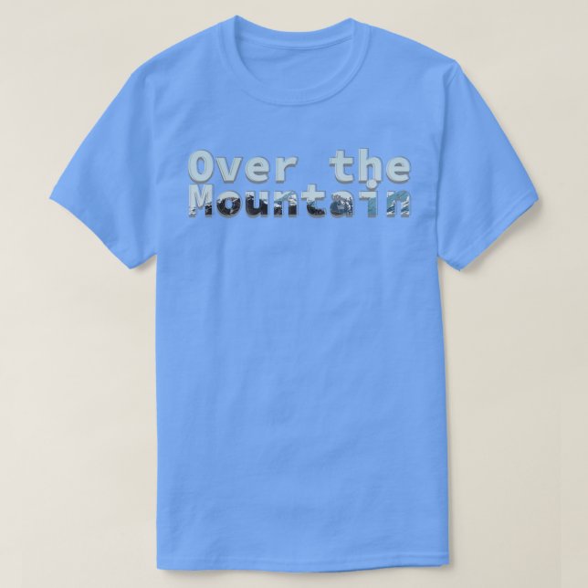 T-shirt Au-dessus de la montagne (Design devant)
