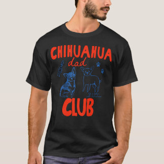 T-shirt (Au dos) Club des papas Chihuahua La vie est meill