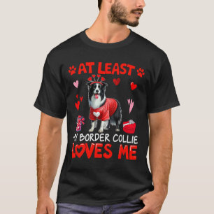 T-shirt Au moins mon Border Collie m'aimant la Saint-Valen