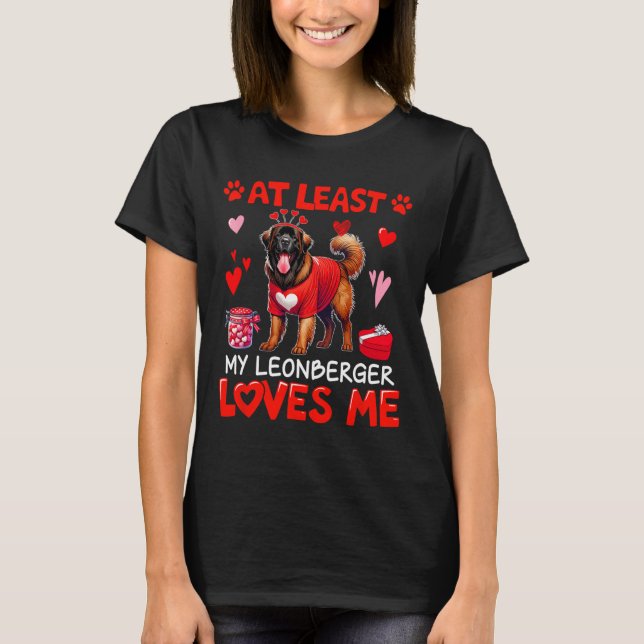 T-shirt Au moins mon Leonberger m'aimant la Saint-Valentin (Devant)