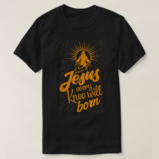 T-shirt Au Nom De Jésus, Chaque Genou Sera En Bow (Design devant)