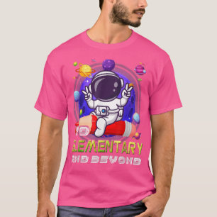 T-shirt Au Primaire Et Au-Delà De L'Astronaut Retour À L'É