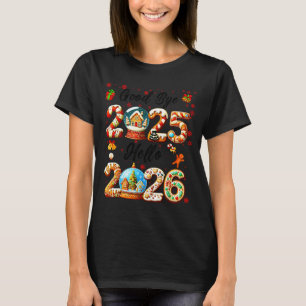 T-shirt Au revoir 2025 Bonjour 2026 Noël et bonne année