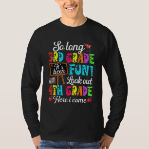 T-shirt Au revoir 3e année, attention 4e année, j'arrive !
