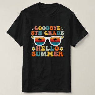 T-shirt Au revoir 5e année Bonjour l'été Drôle de cinquièm
