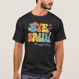 T-shirt Au revoir prof de frère heureux dernier jour d'éco
