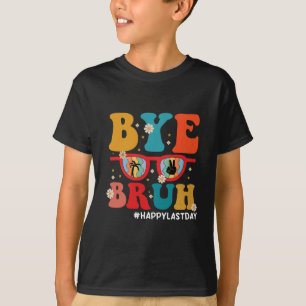 T-shirt Au revoir prof Frère Joyeux Dernier Jour d'École É