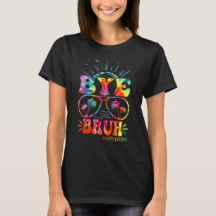 T-shirt Au revoir prof heureux dernier jour d'école bonjou
