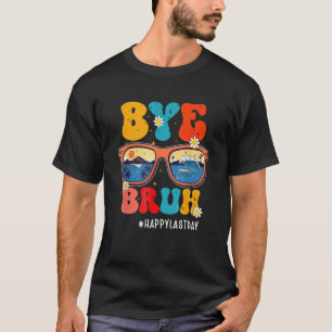 T-shirt Au revoir prof heureux dernier jour d'école bonjou