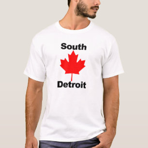 T-shirt Au sud de Detroit, c'est...