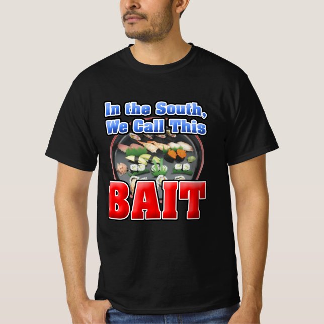 T-shirt Au Sud, on appelle l'appât du Sushi (Devant)