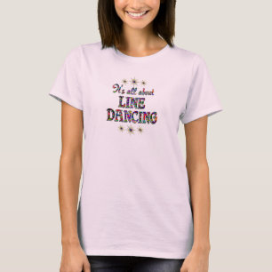 T-shirt Au sujet de la ligne danse