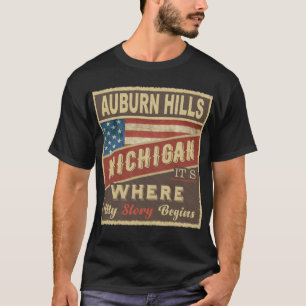 T-shirt AUBURN HILLS, MI C'est là que commence mon histoir
