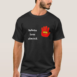 T-shirt Aucun amour Schmuck pour moi