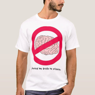 T-shirt Aucun cerveau