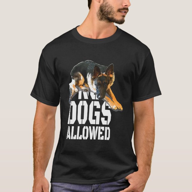 T-shirt Aucun chien autorisé Signer berger allemand (Devant)