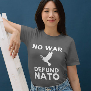 T-shirt Aucun déficit de guerre OTAN