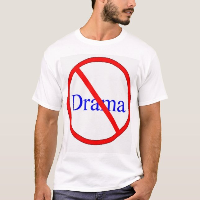 T-shirt Aucun drame (Devant)