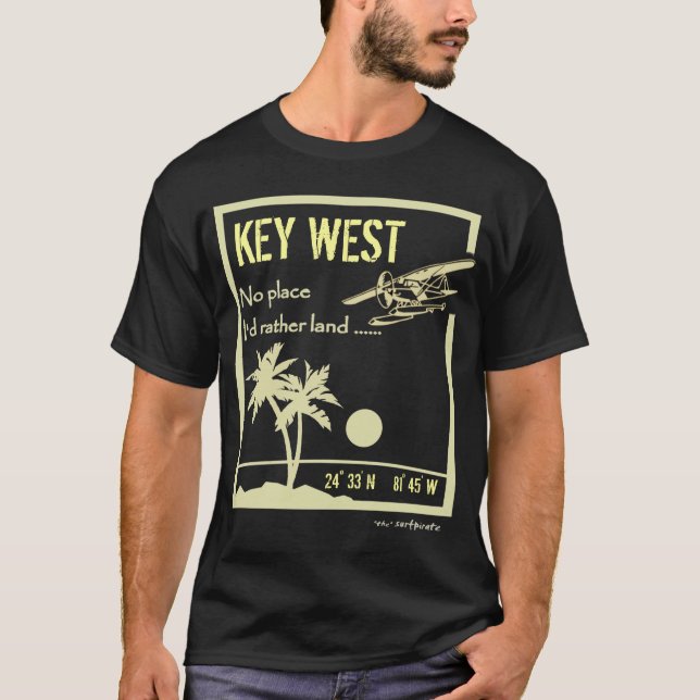T-shirt Aucun endroit… Key West (Devant)