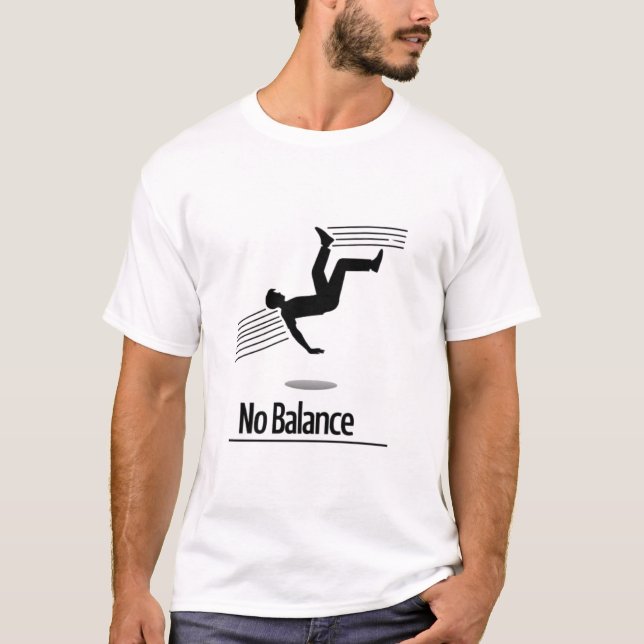 T-shirt Aucun équilibre - L'art de la chute (Devant)