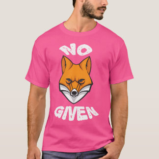 T-shirt Aucun Fox Donné Fête Drôle