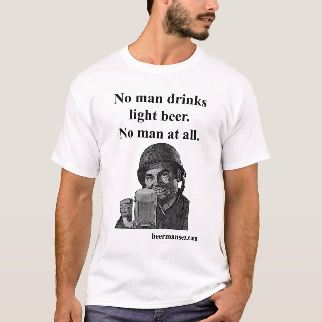 T-shirt Aucun homme ne boit de la bière blonde (Devant)