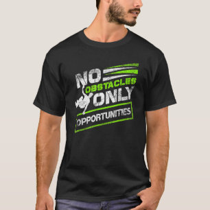 T-shirt Aucun Obstacle Seulement Possibilités Libre Runk P