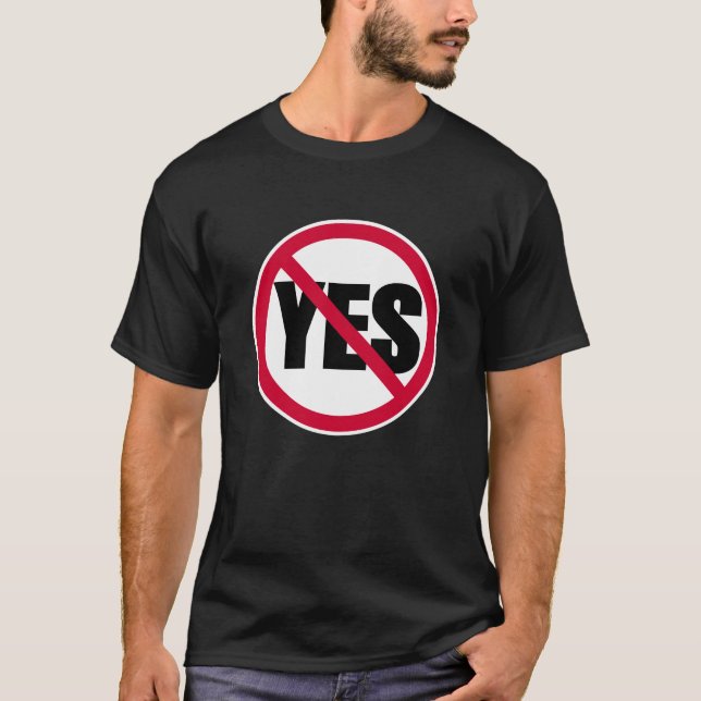 T-shirt aucun oui (Devant)