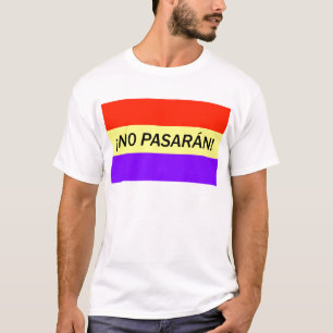T-shirt ¡ Aucun pasarán !