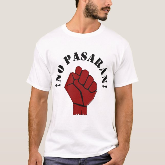 T-SHIRT AUCUN PASARAN (Devant)