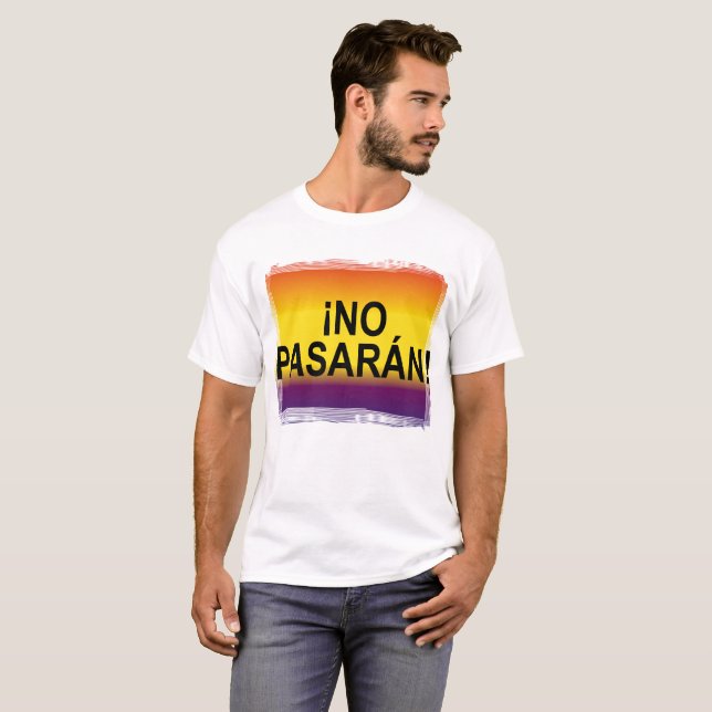 T-shirt ¡ AUCUN PASARÁN ! "Ils ne passeront" aucun Pasaran (Devant entier)