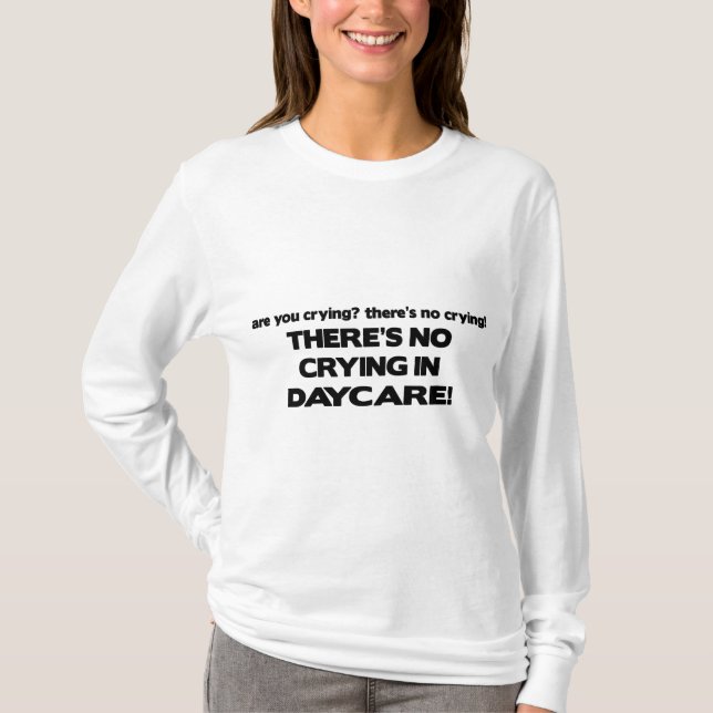T-shirt Aucun pleurer dans la garde (Devant)