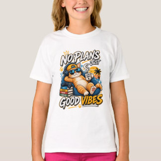 T-Shirt Aucun projet juste bonnes vibes