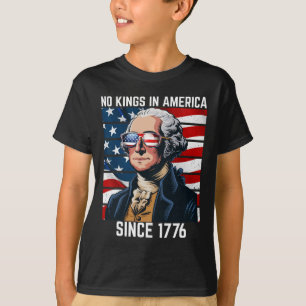 T-shirt Aucun Rois En Amérique Depuis 1776 11