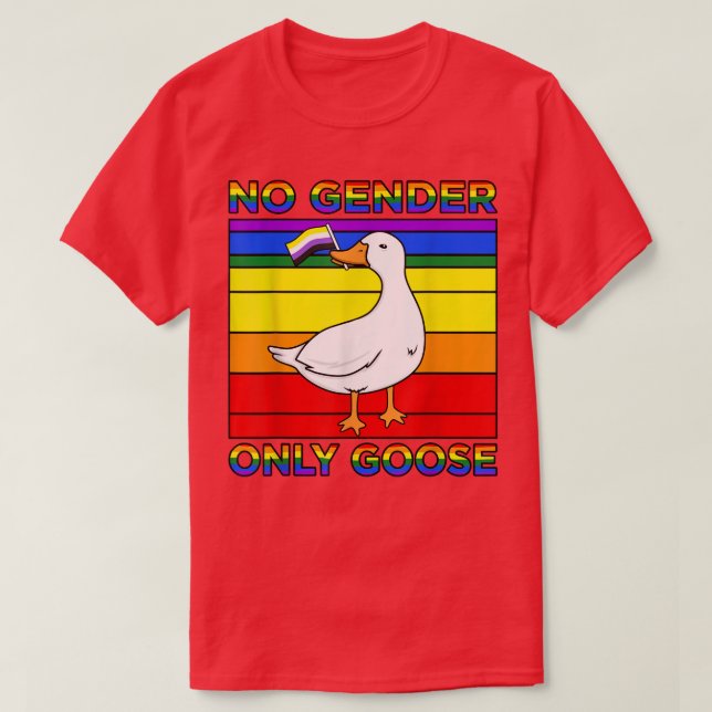 T-shirt Aucun Sexe Uniquement Goose Gay LGBTQ Fierté Mois  (Design devant)