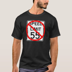 T-shirt Aucun signe de limitation de vitesse de 55 M/H