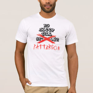 T-shirt Aucun sommeil ne labourent la chemise de Patterson