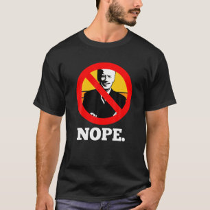 T-shirt Aucun symbole Biden Nope Cercle Signal interdit