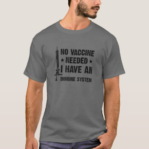 T-shirt Aucun Vaccin Nécessaire