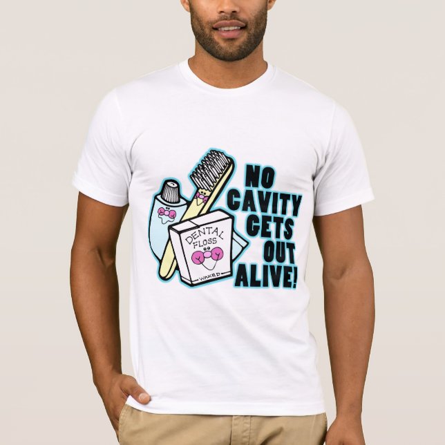 T-shirt Aucune cavité ne sort vivant (Devant)