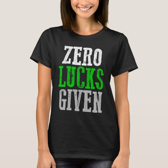 T-shirt AUCUNE CHANCE DONNÉE  Graphique (Devant)