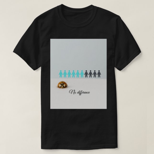 T-shirt Aucune différence (Design devant)