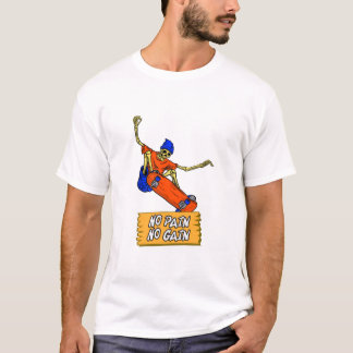 T-shirt Aucune douleur aucun gain