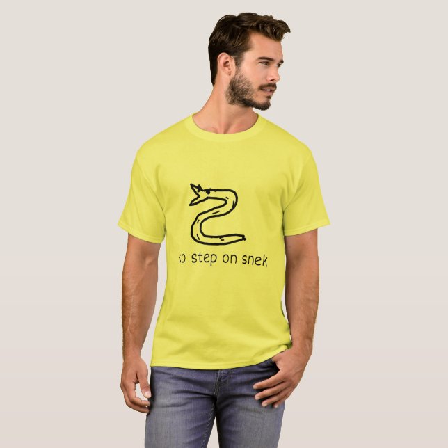 T-shirt Aucune étape sur la chemise de Snek (Devant entier)