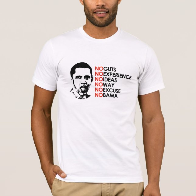 T-SHIRT AUCUNE EXPÉRIENCE, AUCUN OBAMA (Devant)