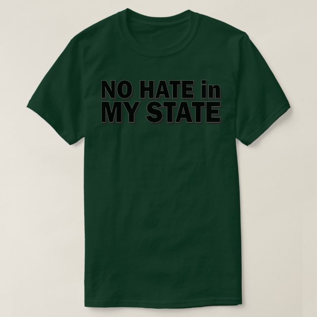 T-shirt aucune haine dans mon état 2 (Design devant)