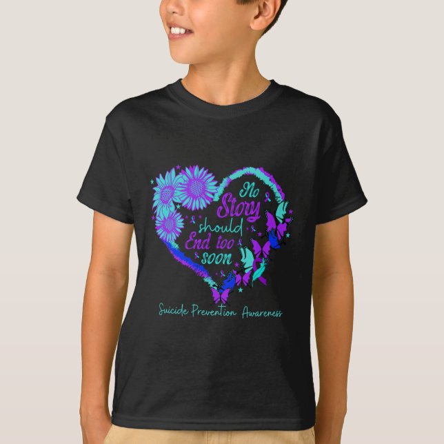 T-shirt Aucune histoire ne devrait se terminer trop tôt Cœ (Devant)