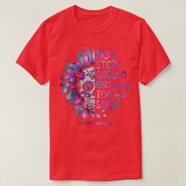 T-shirt Aucune Histoire Ne Devrait Se Terminer Trop Tôt Po (Design devant)